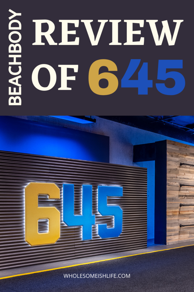 Review of 645 Beachbody's newest program