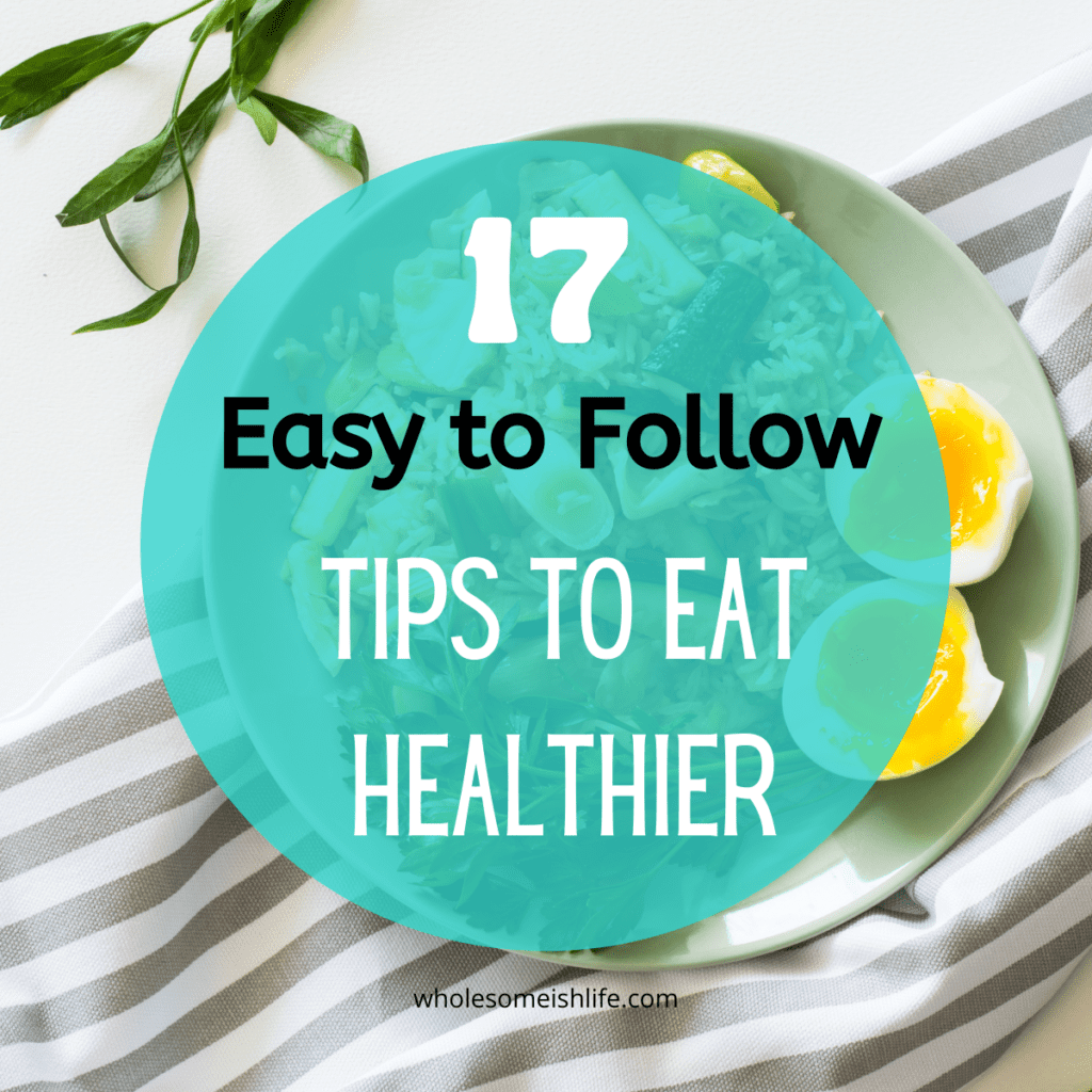 tips to eat healthier